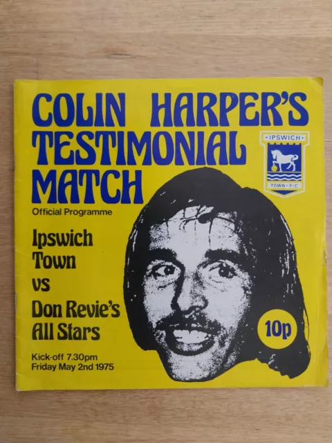 Ipswich V. Don Revies All Stars -  2.5.75 - Testimonial