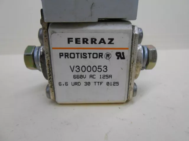 Ferraz Protistor V300053 660 Vac 125A Bloc Fusible & Commutateur H-310001 Ms 3V 2-5 Bs 2