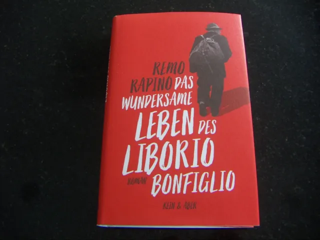 Das wundersame Leben des Liborio Bonfiglio von Remo Rapino (2022, Gebundene...