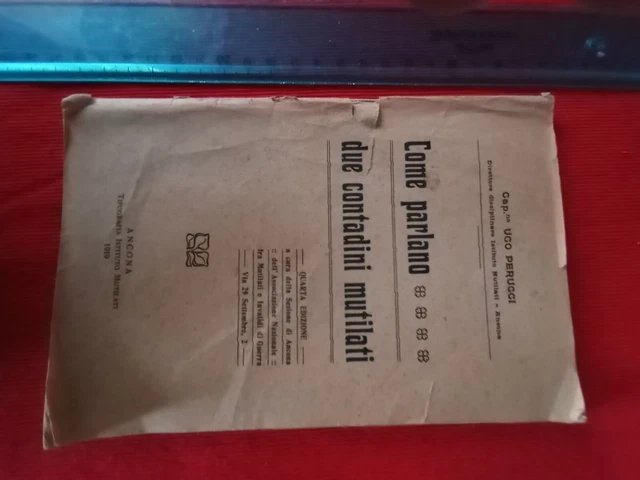 Come Parlano-Due Contadini Mutilati-Tip. Ist. Mutilati Ancona 1919