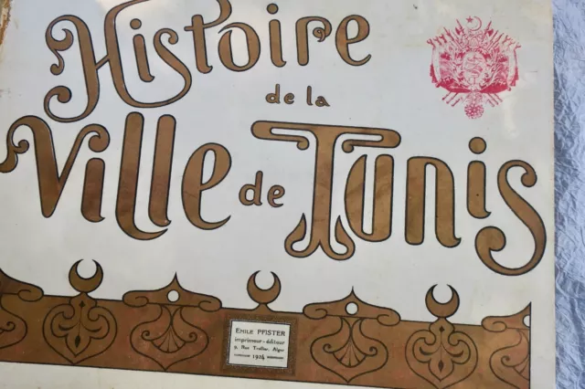 TUNISIE Histoire de la ville de Tunis 1924