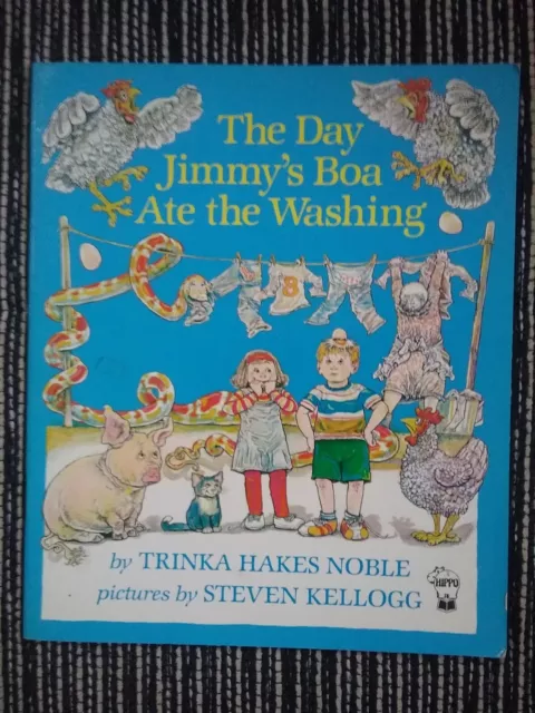 Trinka Hakes Noble: The Day Jimmy's Boa Ate the Washing - ca. 1986 Scholastic