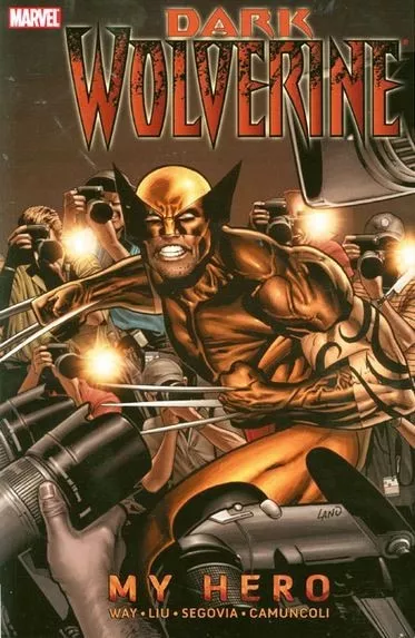Dark Wolverine Vol 2: My Hero by Daniel Way 2010 TPB Marvel Comics OOP