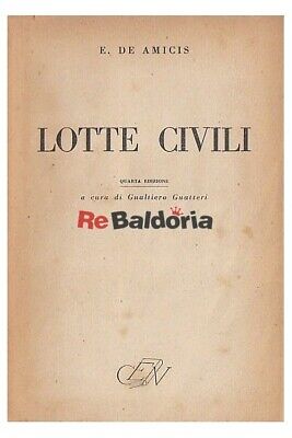 Guatteri Gualtiero Narrativa italiana Lotte civili CEN De Amicis Edmondo 