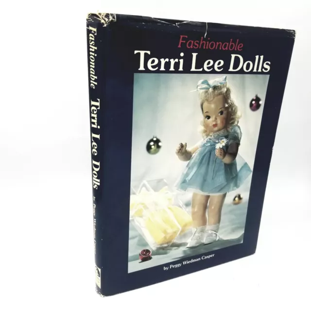 Fashionable Terri Lee Dolls by Peggy Wiedman Casper - 1988 Edition