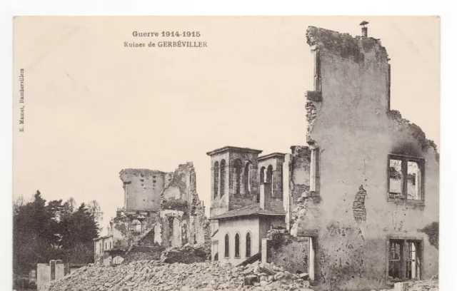 GERBEVILLER Meurthe et moselle CPA 54 ruines de guerre 1914 1915