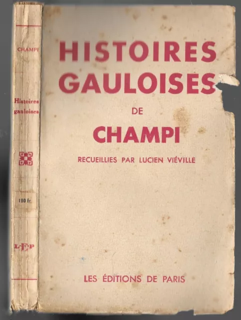 HISTOIRES GAULOISES de CHAMPI Recueillies par Lucien VIEVILLE Éditions de Paris