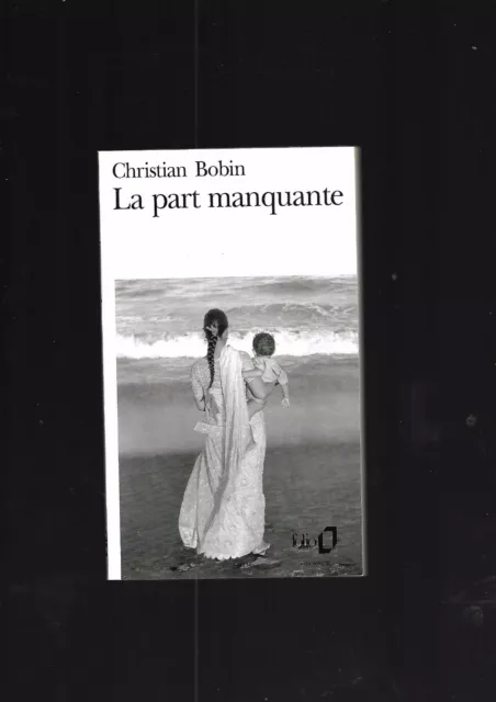 La part manquante Christian Bobin REF E36