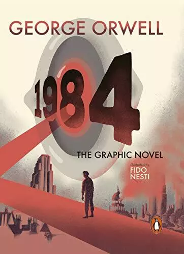 Nineteen Eighty-Four: The Graphic Novel, Orwell, George