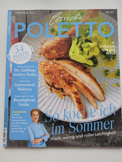 CORNELIA POLETTO MAGAZIN Sommer 2022 - So koche ich im Sommer EUR 8,00 ...