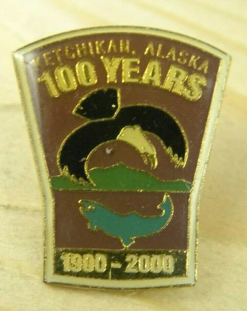 VINTAGE KETCHIKAN ALASKA Pin Centennial 100 Years Souvenir Travel Eagle