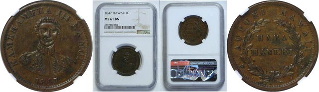 1847 Hawaiian Cent NGC MS-61 BN