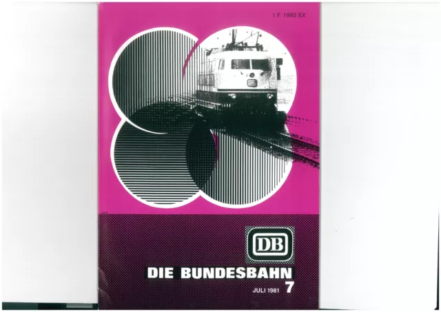 La Bundesbahn DB Rivista Luglio 1981 7/81 1609-14-22