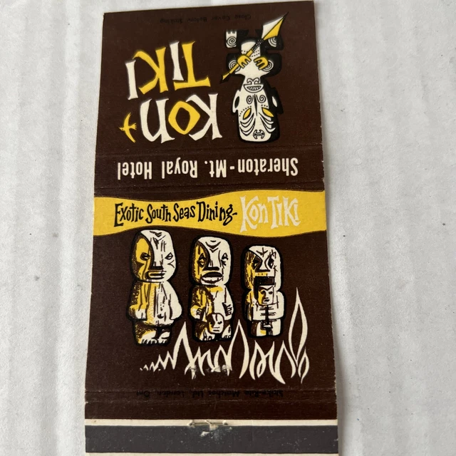 Kon-Tiki Sheraton - Mt. Royal Hotel Montreal Quebec Matchbook Cover Polynesian