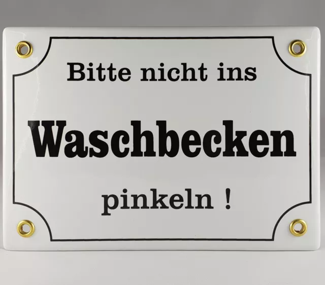 Nr.22  Emailschild Waschbecken ...  original Emaille  coole Sprüche  Geschenk