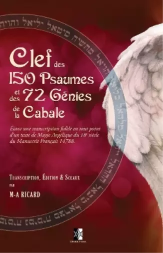 Marc-André Ricard Clef des 150 Psaumes et des 72 Génies de la Cabale (Poche)