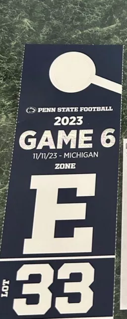 Penn State Vs Michigan Parking Pass - Prime Lot 33 - East Zone  11/11/23