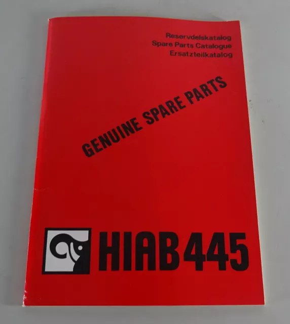 Parts Catalog/Spare Parts List / Hiab Crane 445 Stand 1981