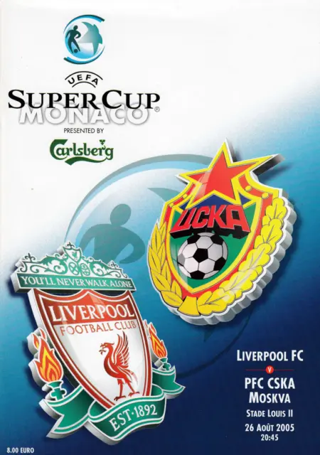 Liverpool V Cska Moscow 2005 Uefa Super Cup Programme