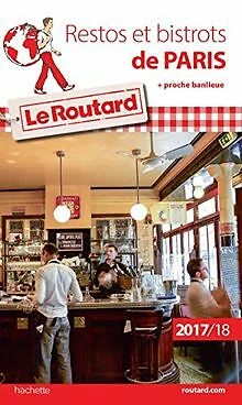Guide du Routard Restos et Bistrots de Paris 2017/18:... | Livre | état très bon