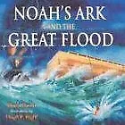 Noahs Ark & the Great Flood von Clanin, Gloria | Buch | Zustand gut