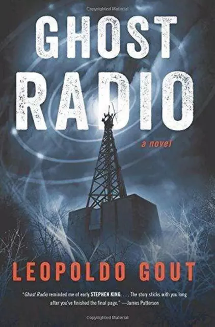 Ghost Radio: A Novel by Leopoldo Gout (English) Paperback Book