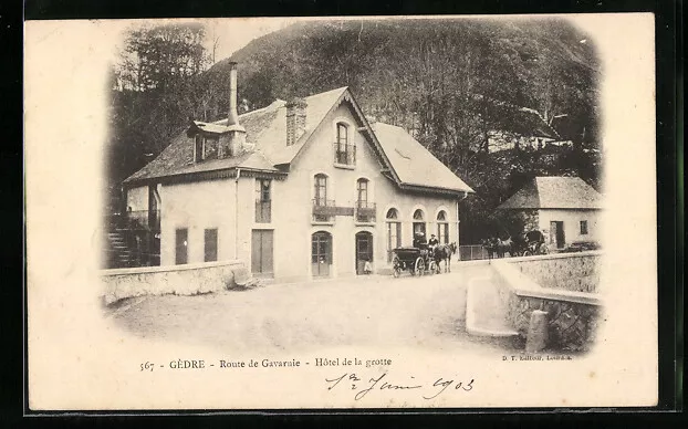 CPA Gèdre, Route de Gavarnie, Hôtel de la grotte 1903