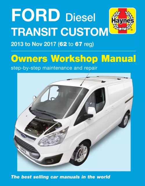 Ford Transit Custom Diesel (13 - Nov 17) 62-67 Haynes Repair Manual (Paperback)