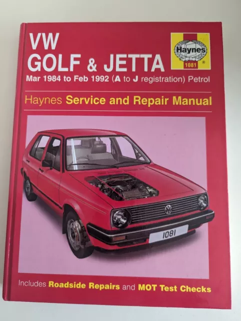 VW Golf & Jetta Mk 2 Petrol (Mar 84 - Feb 92) Haynes Repair Manual (Paperback)