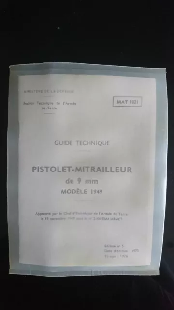 Militaria Guide Technique Pistolet Mitrailleur De 9 Mm Modele 1949.Étui Scellé.