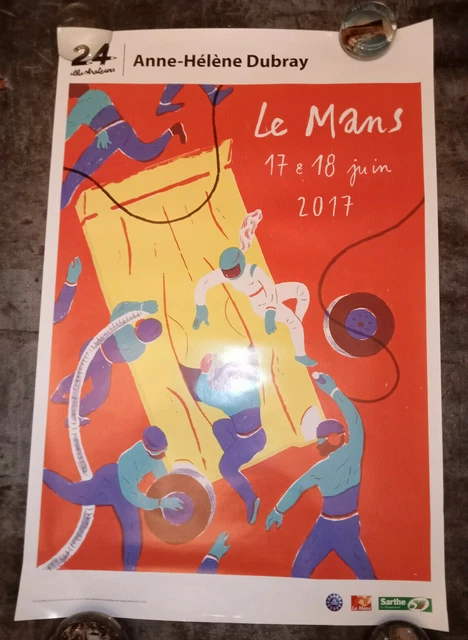 AFFICHE 24H DU MANS - Anne-Hélène DUBRAY 2017 - 24 Illustrateurs - 60 x