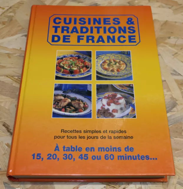 Cuisines Et Traditions De France Recettes Simples Et Rapides Gastronomie Photos