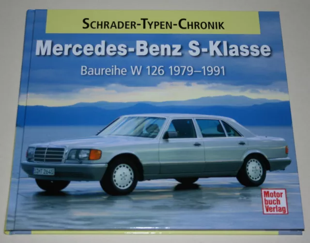 Schrader Typen Chronik Mercedes W126 260 280 300 380 420 500 560 SE SEL SEC