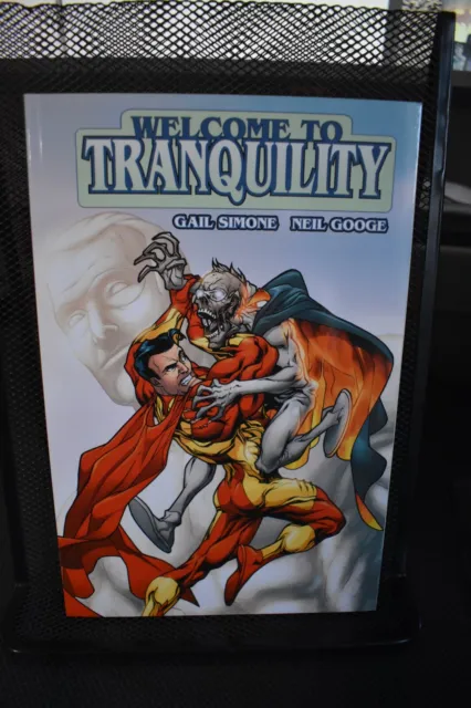 Welcome to Tranquility Volume 2 Wildstorm DC TPB by Gail Simone & Neil Googe