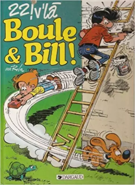 Livre Boule et Bill n° 22 22 ! V'là Boule et Bill