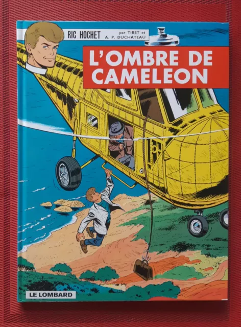 Ric Hochet Tome 4 - L'Ombre De Caméleon - NEUF