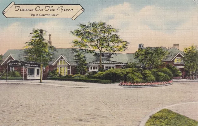 TAVERN ON THE Green, Central Park, New York City, NY. Linen Unposted $5 ...