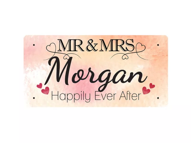 Mr & Mrs Morgan - Happily Ever After - Metal Sign