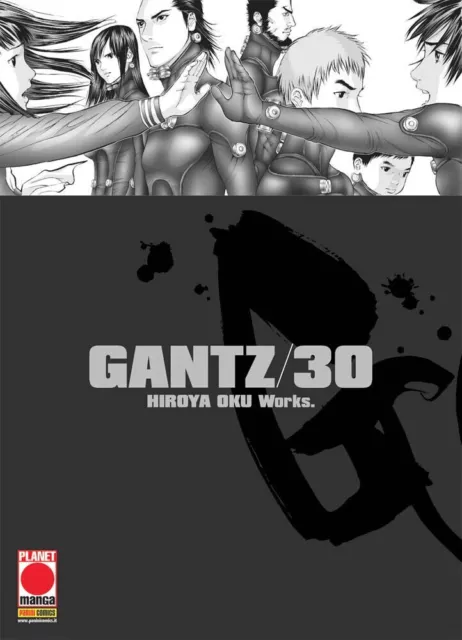 Manga Gantz Nuova Edizione 30 Planet Manga Panini Senza Sovraccopertina