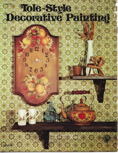 Tole-Style Decorative Painting 1970’s Craft ‘How To’ Instruction Book