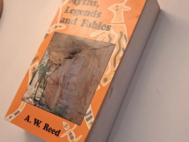 Aboriginal Myths Legends Lore and Fables by AW Reed Indigenous culture book