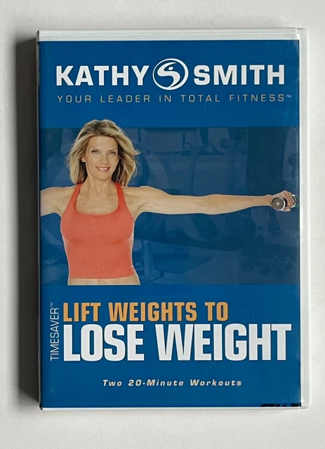 KATHY SMITH - Lift Weights to Lose Weight - Two 20 Minute Workouts - Used DVD $5.29 - PicClick CA