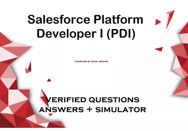 Salesforce Platform Developer I (PDI) exam dumps Q&A & simulator
