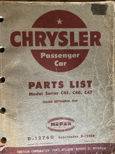 Original 1949 Chrysler Passenger Car Parts List - Models C45 C46 C47 - No D12760