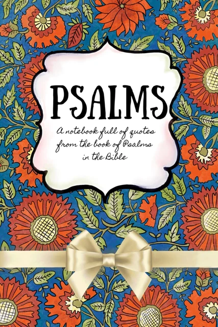 Journal - Psalms: a Notebook Full of Quotes from the Bible