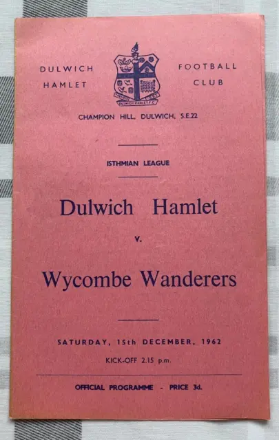 DULWICH HAMLET v WYCOMBE WANDERERS PROGRAMME - ISTHMIAN LEAGUE - 15/12/1962