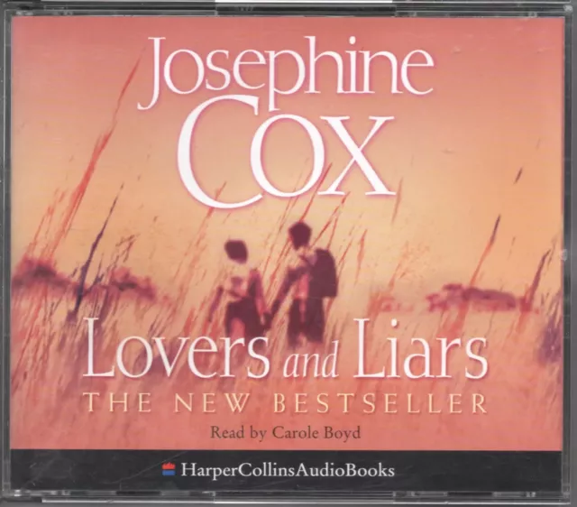 LOVERS AND LIARS (Josephine Cox) - 3 Disc Audio Book (2004)  Read By Carole Boyd
