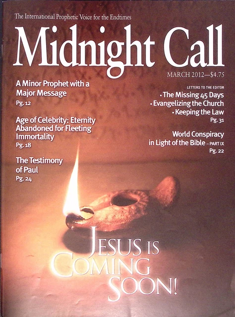 MIDNIGHT CALL MAG March 2012 Jesus Is Coming Soon! W708 £14.31 ...