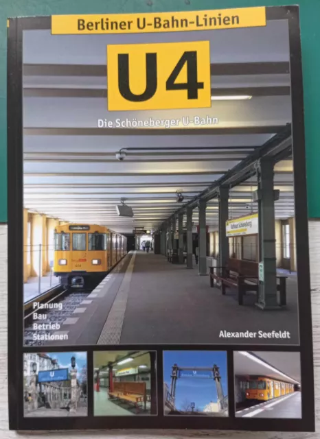 Buch "Berliner U-Bahn-Linien = U4" von Alexander Seefeldt