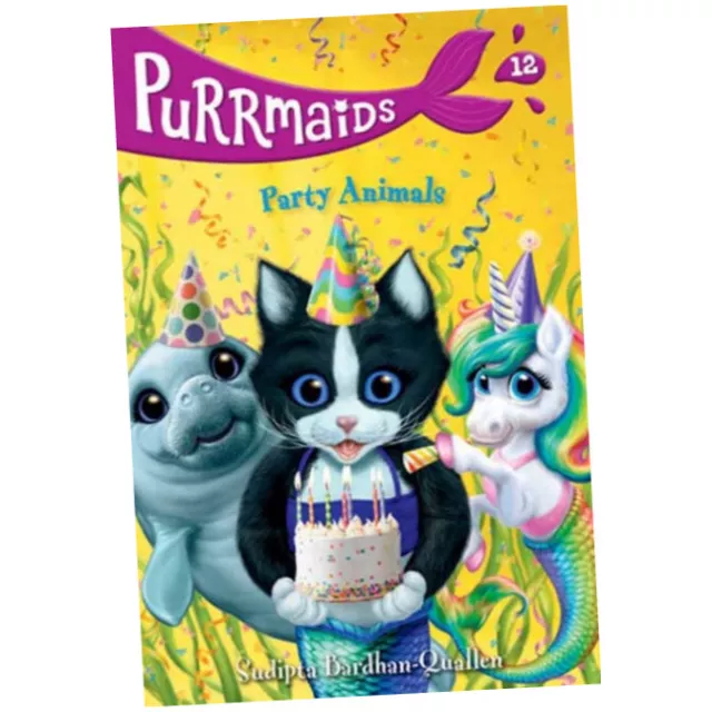 Purrmaids #12: Party Animals - Sudipta Bardhan-Quallen (2022, Paperback) Z1